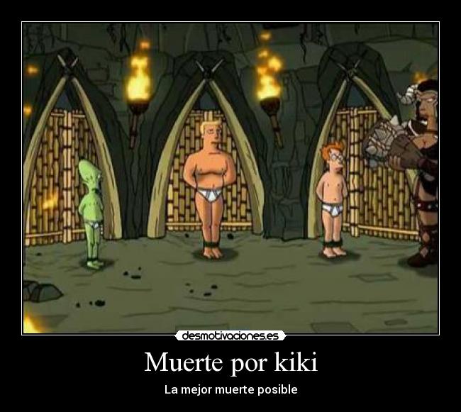 carteles muerte muerte por kiki desmotivaciones