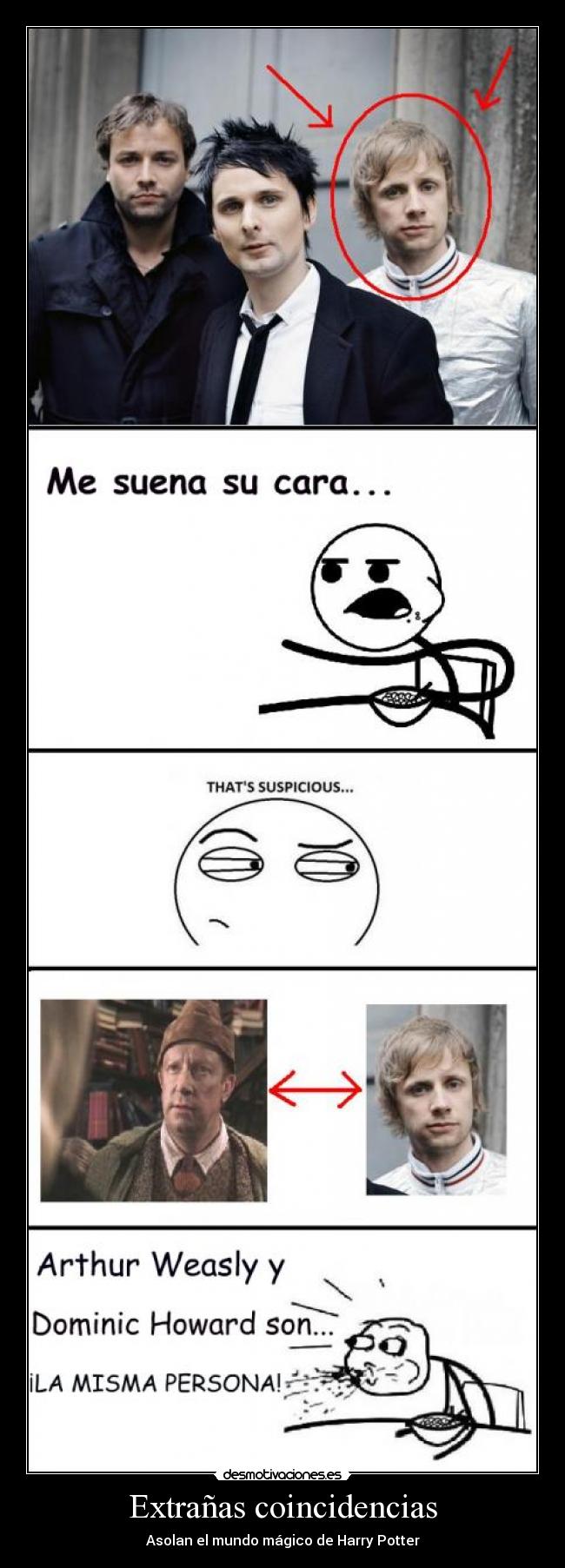 carteles arthur weasly bateria muse dominic howard extranas coincidencias desmotivaciones