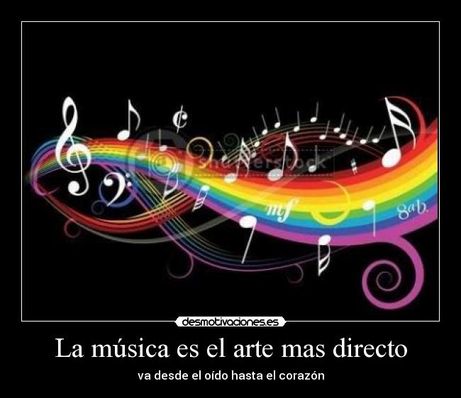 La música es el arte mas directo -