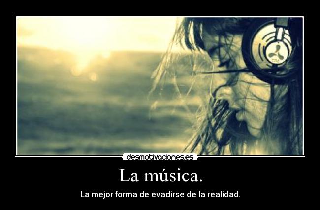 La música. - 