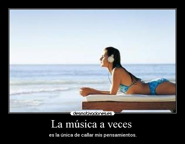La música a veces -