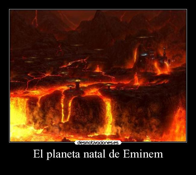 El planeta natal de Eminem -