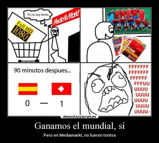 Ganamos el mundial, sí -