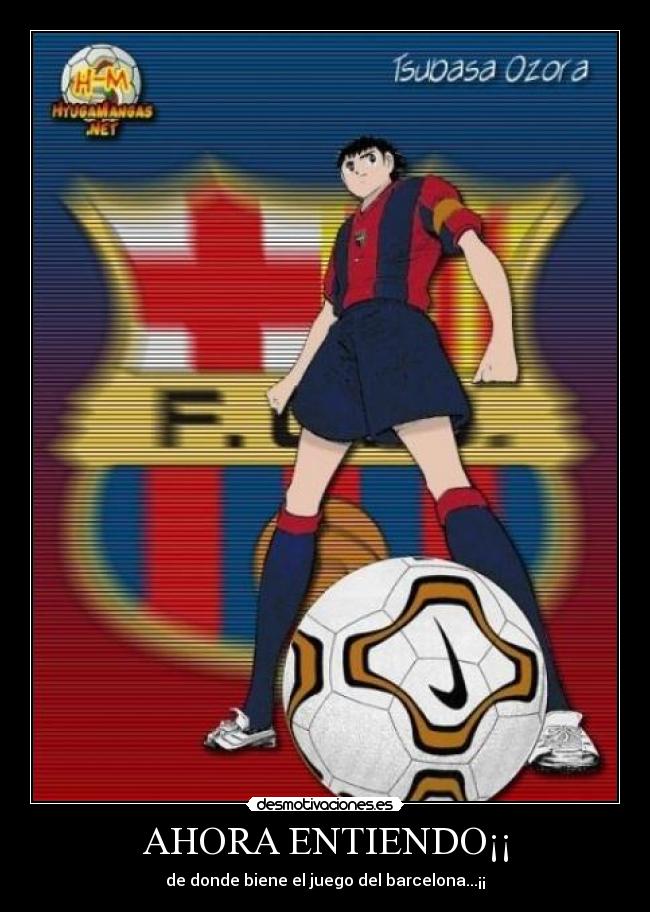 AHORA ENTIENDO¡¡ - de donde biene el juego del barcelona...¡¡