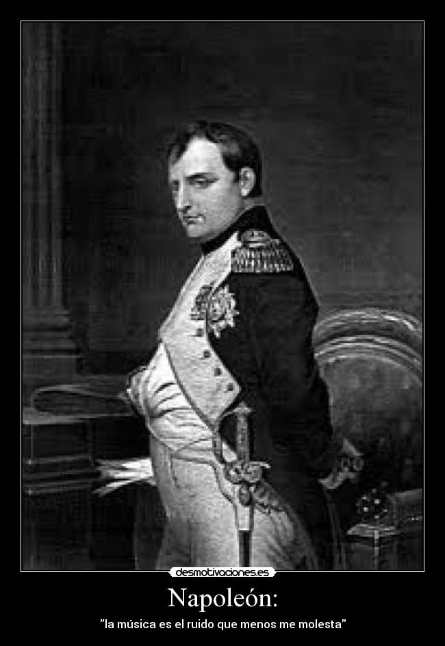 Napoleón: -