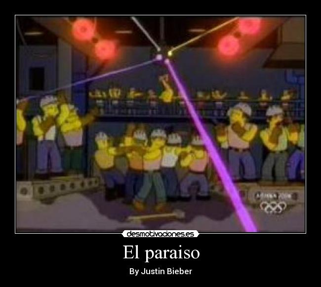 El paraiso - By Justin Bieber