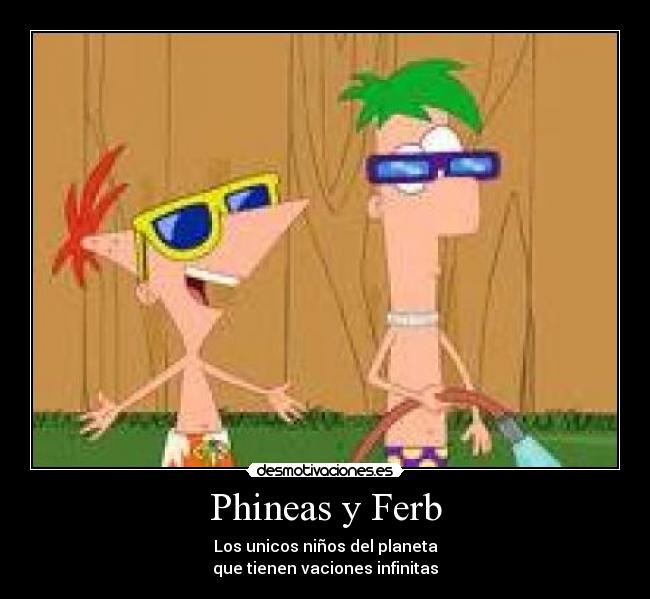 Phineas y Ferb -