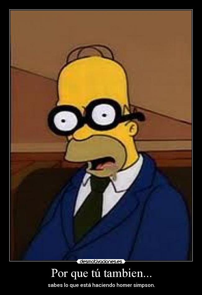 Por que tú tambien... - 