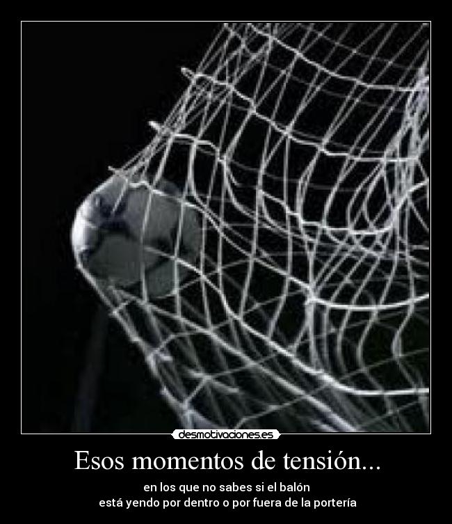 Esos momentos de tensión... - 