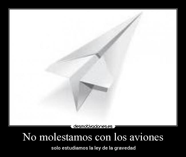 No molestamos con los aviones - 