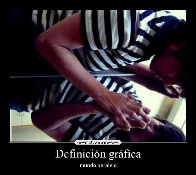 carteles definicion grafica desmotivaciones