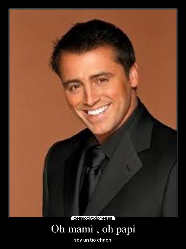 Oh mami , oh papi -
