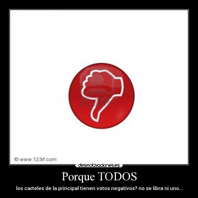 carteles desmotivaciones votos principal desmotivaciones