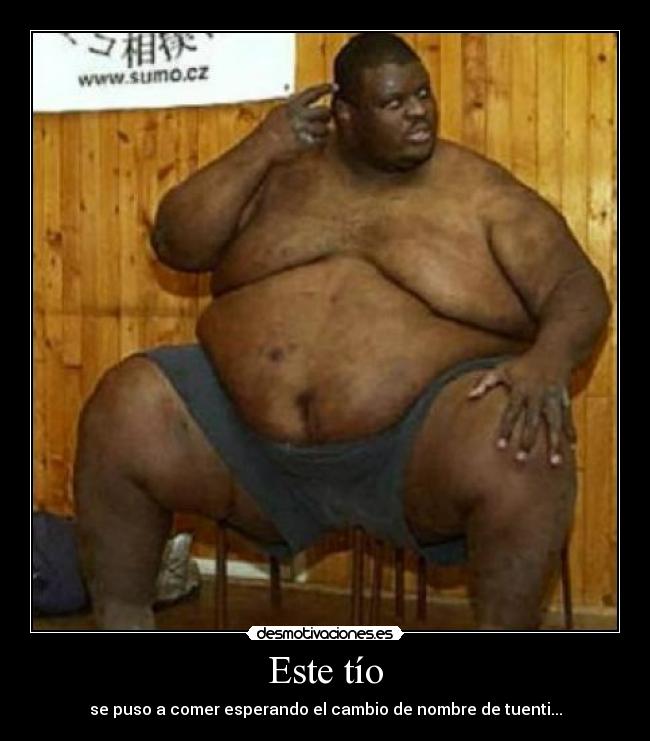 carteles este hombre puso comer esperando cambio nombre tuenti desmotivaciones