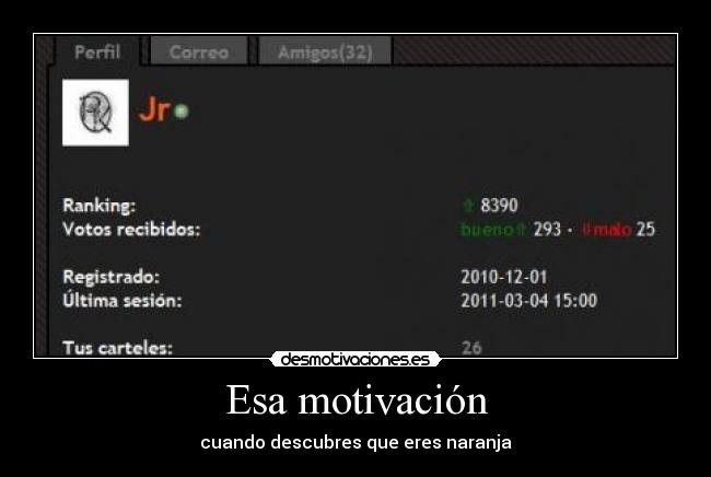 Esa motivación - cuando descubres que eres naranja