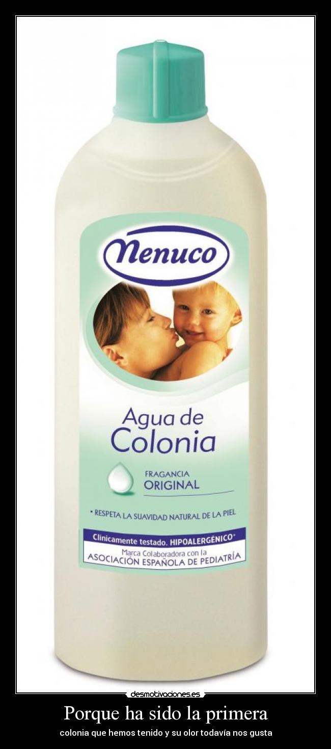 Porque ha sido la primera -