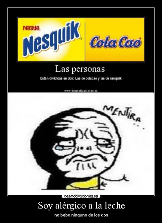 Soy alérgico a la leche -