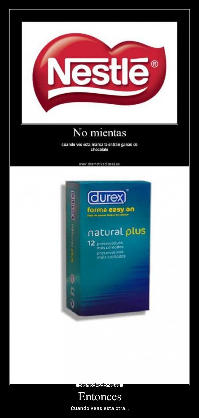 Entonces - Cuando veas esta otra...