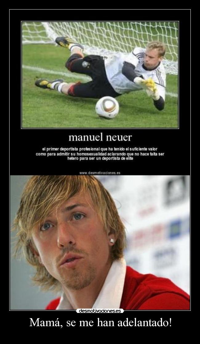 carteles guti neuer gay futbol risa desmotivaciones