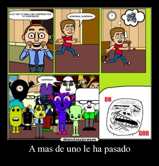 A mas de uno le ha pasado -