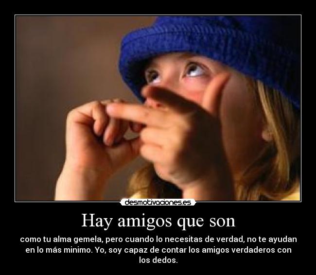 Hay amigos que son - 