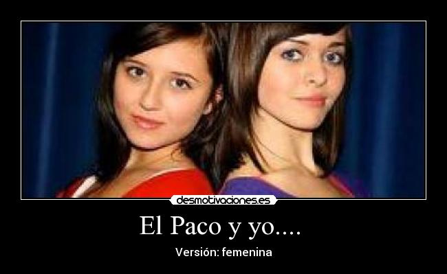 carteles paco desmotivaciones