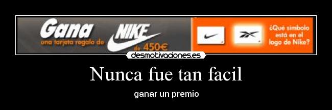 Nunca fue tan facil -