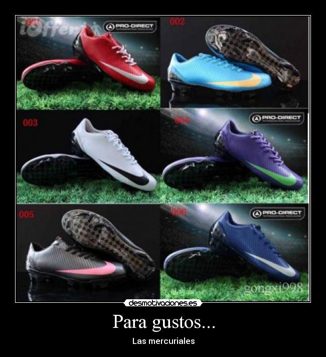 Para gustos... - Las mercuriales