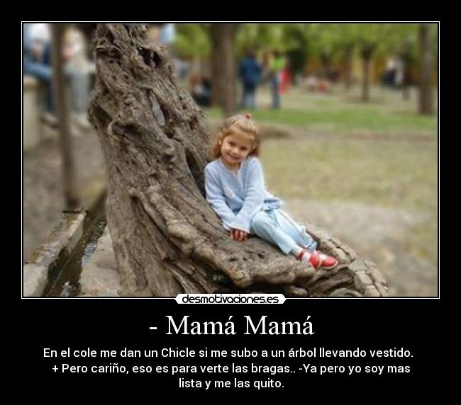 - Mamá Mamá -