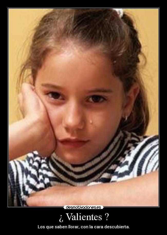 ¿ Valientes ? - 
