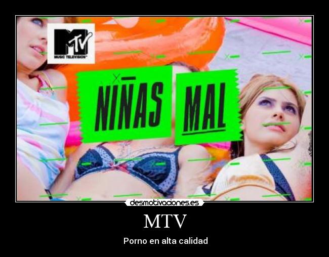 MTV - Porno en alta calidad