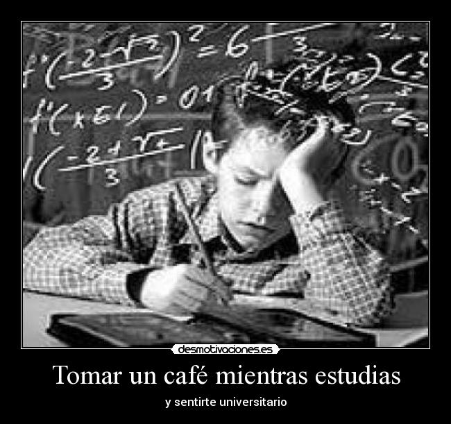 Tomar un café mientras estudias - y sentirte universitario