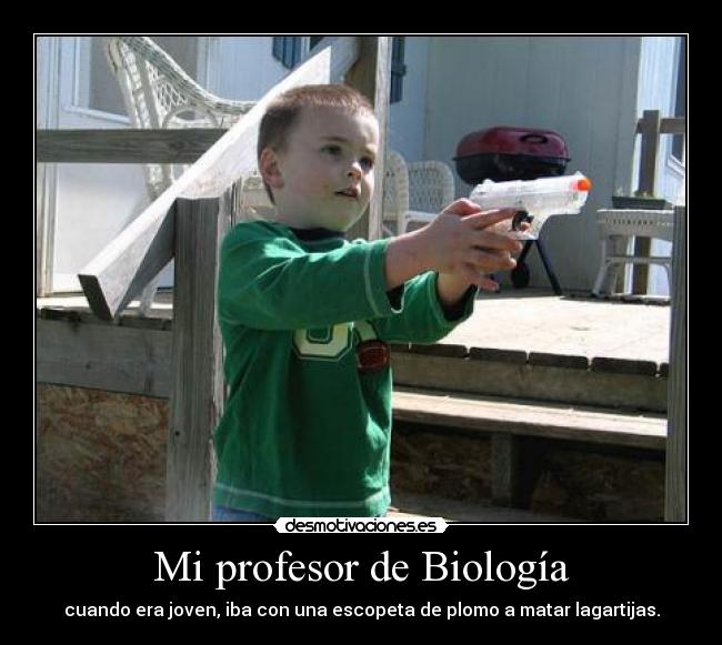 Mi profesor de Biología -