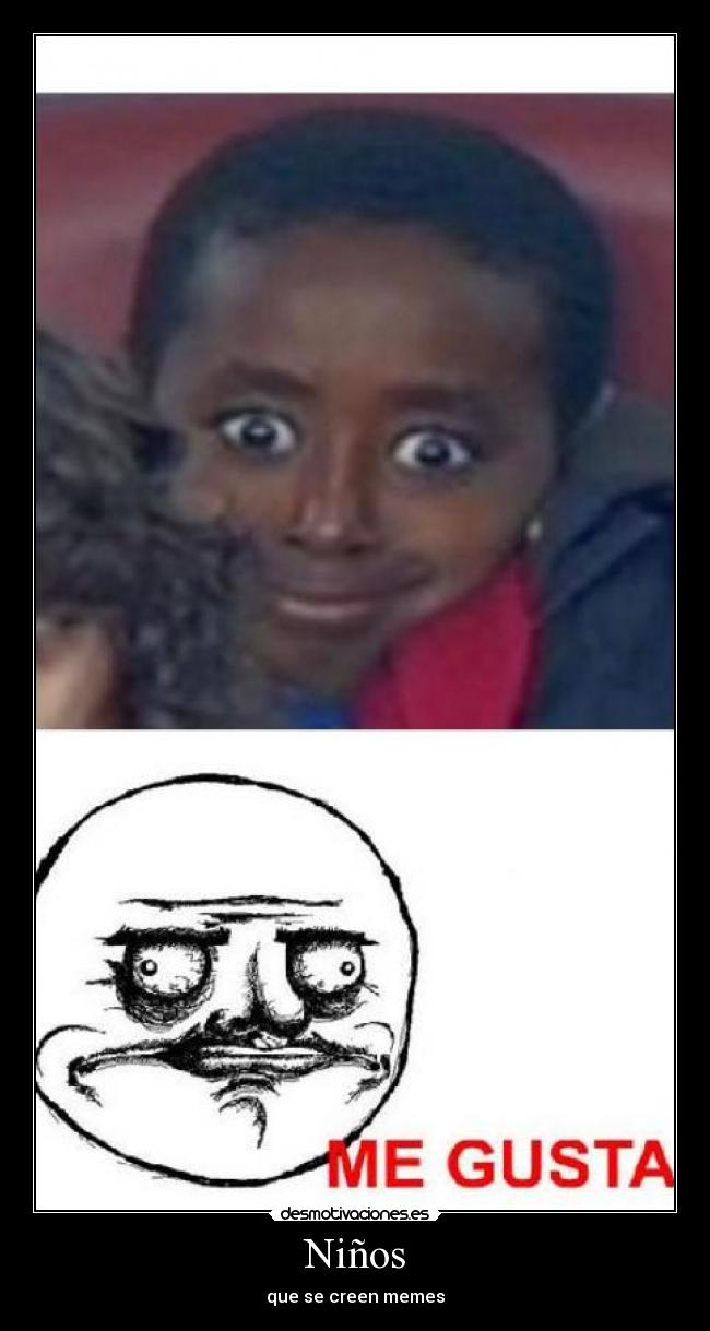 Niños - que se creen memes