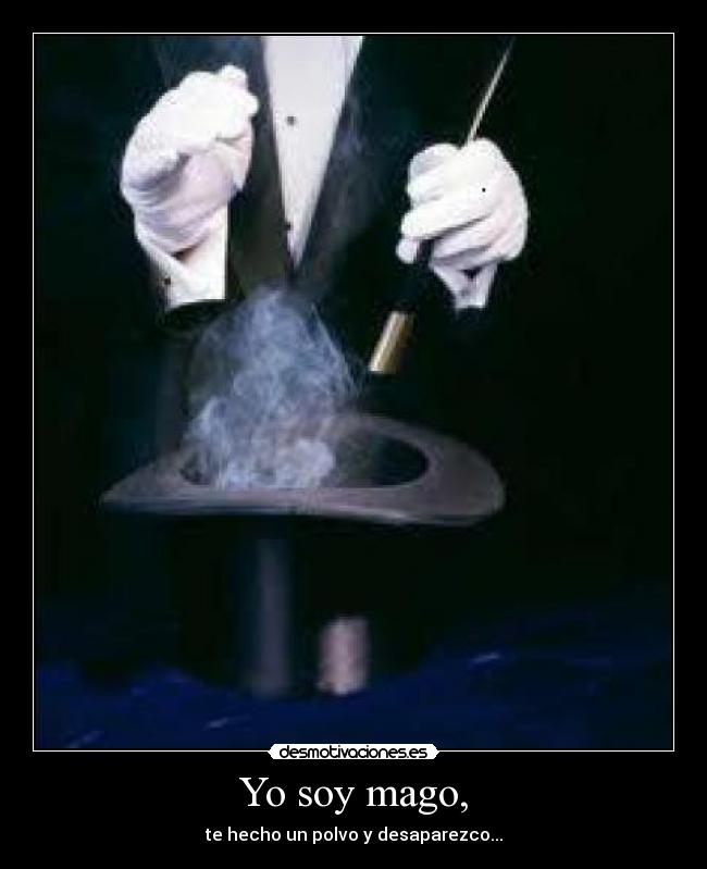 Yo soy mago, -