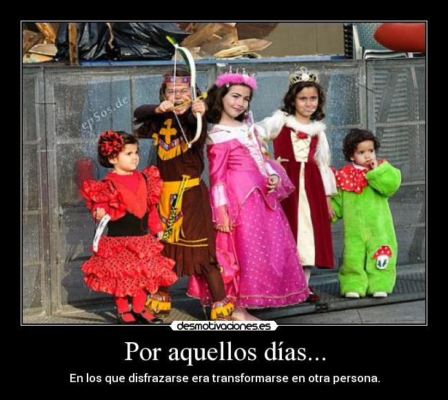 Por aquellos días... - 