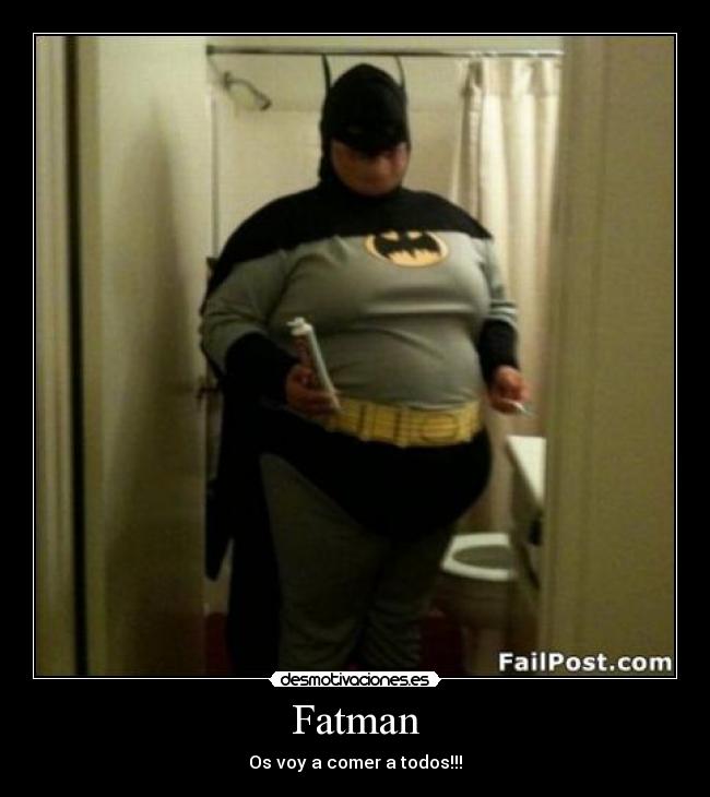 Fatman -