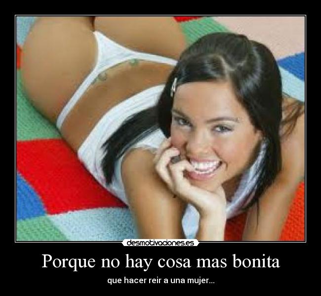 Porque no hay cosa mas bonita -