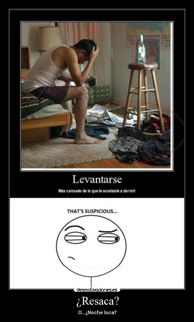 ¿Resaca? - O...¿Noche loca?