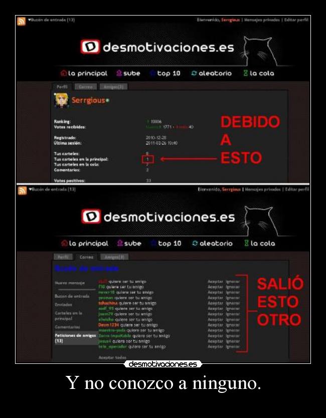 Y no conozco a ninguno. -