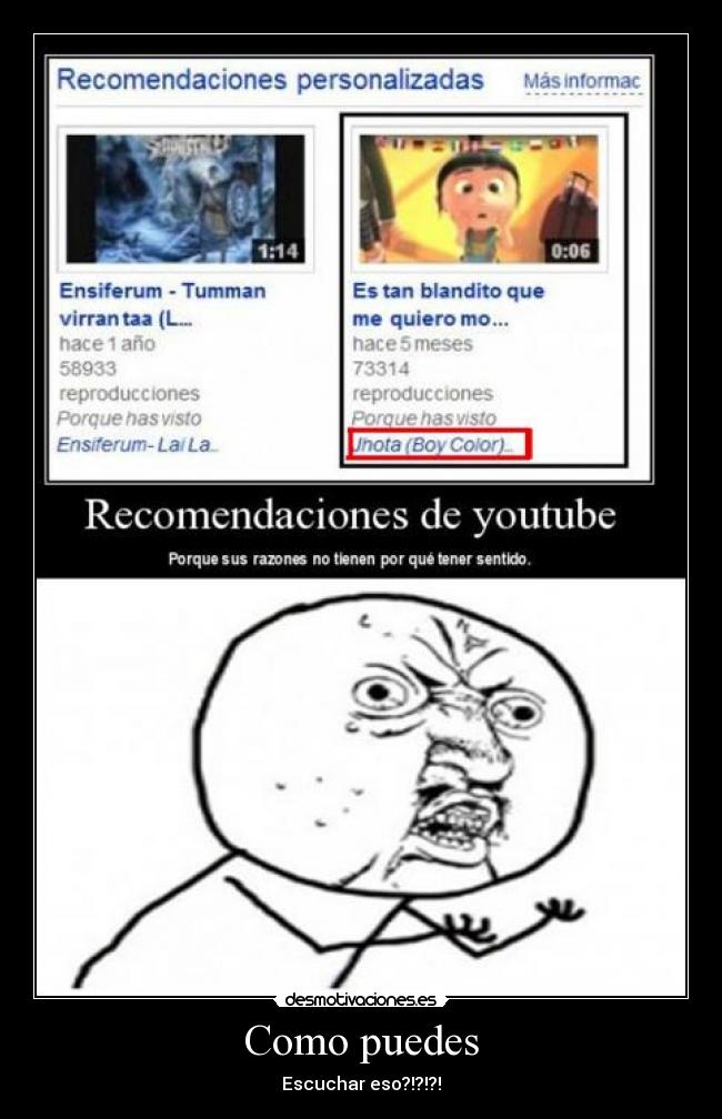 Como puedes - Escuchar eso?!?!?!