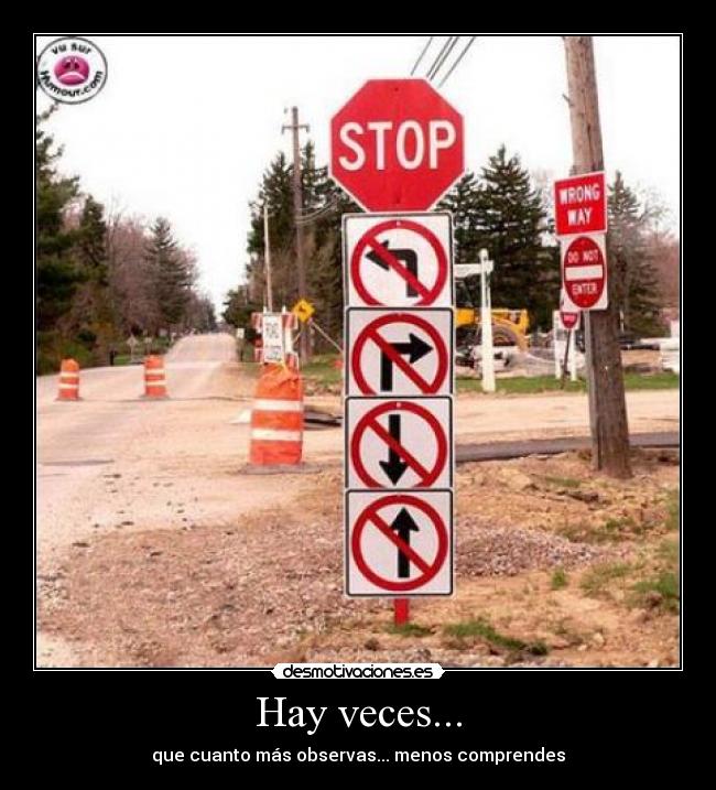 Hay veces... -