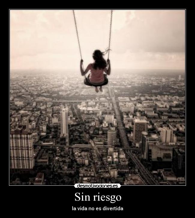 Sin riesgo - 