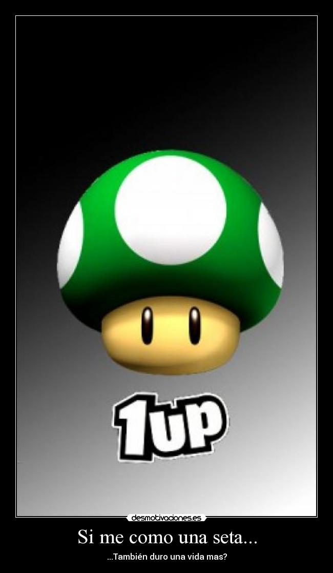 Si me como una seta... -