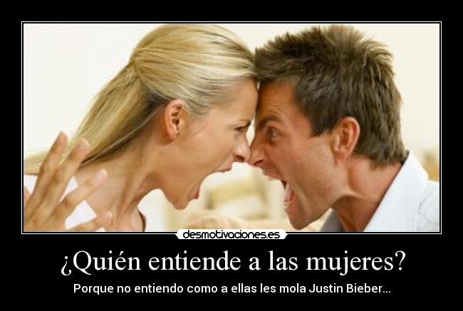 ¿Quién entiende a las mujeres? -