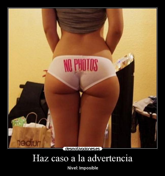 Haz caso a la advertencia -