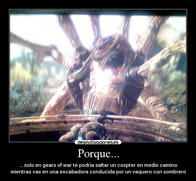 Porque... -