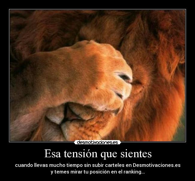 Esa tensión que sientes -