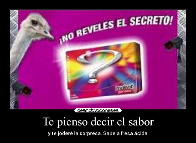 Te pienso decir el sabor - 