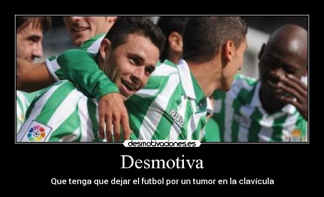 carteles roque betis desmotivaciones